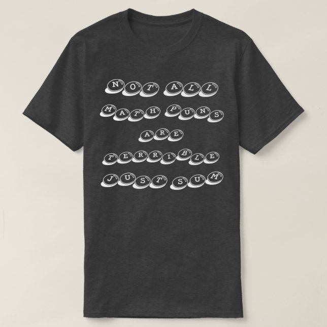 Camiseta no todos los expertos en matemáticas son terribles (Diseño del anverso)