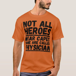 Camiseta No Todos Los Héroes Llevan Capas, Algunos Se Llama