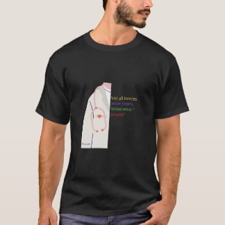 Camiseta No Todos Los Héroes Llevan Capas - Algunos Usan Bo