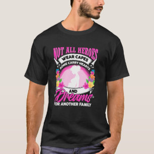 Camiseta No Todos Los Héroes Usan Capas Cita De Madre Subro