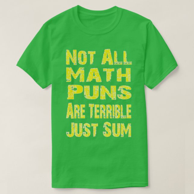 Camiseta No todos los puntajes matemáticos son terribles, s (Diseño del anverso)
