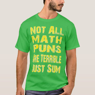 Camiseta No todos los puntajes matemáticos son terribles, s