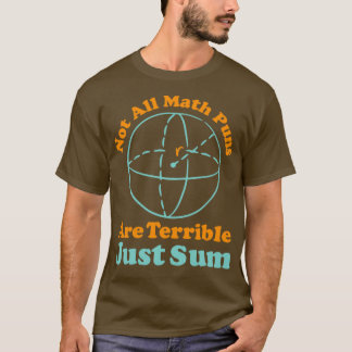 Camiseta No todos los puntajes matemáticos son terribles, s