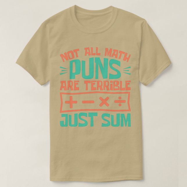 Camiseta No todos los puntajes matemáticos son terribles, s (Diseño del anverso)