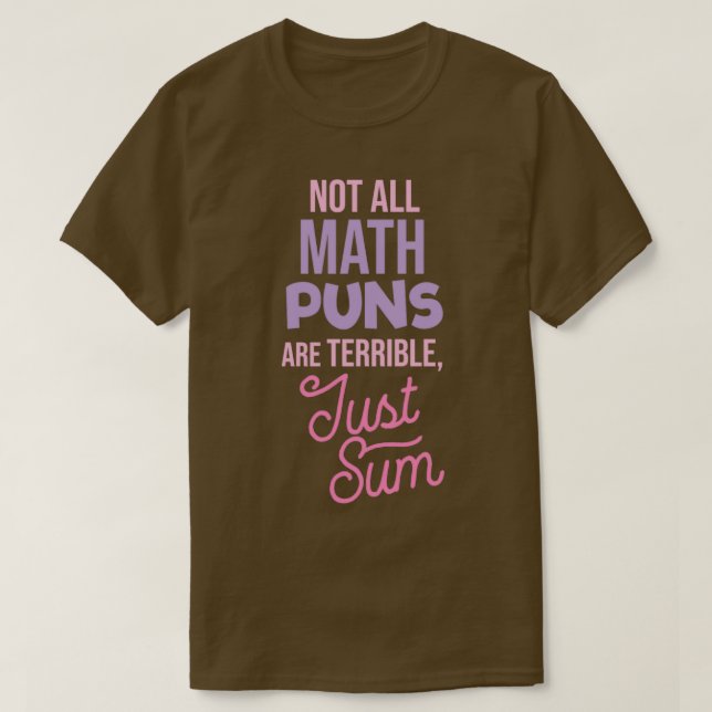 Camiseta No todos los puntajes matemáticos son terribles, s (Diseño del anverso)
