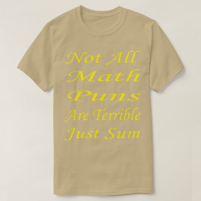 Camiseta No todos los puntajes matemáticos son terribles, s (Diseño del anverso)