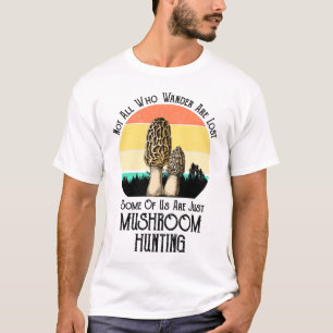 Camiseta No Todos Los Que Despertan Son Perdidos En La Caza