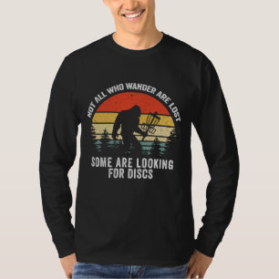 Camiseta No Todos Los Que Se Detienen Se Pierden El Disco G
