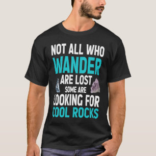 Camiseta No Todos Los Que Se Pierden Algunos Buscan C