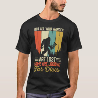 Camiseta No Todos Los Que Se Pierden Algunos Buscan D