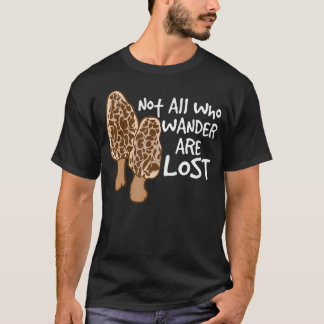 Camiseta No Todos Los Que Vagan Están Perdidos Caza De Mori