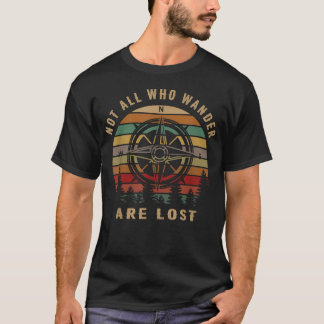 Camiseta No Todos Los Que Vagan Están Perdidos Divertido Se