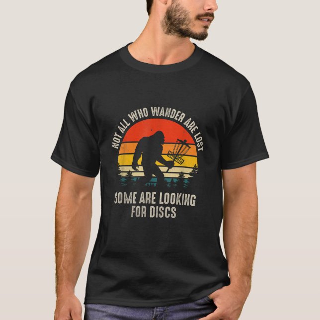 Camiseta No Todos Los Que Wander Están Perdidos Disco Golf  (Anverso)
