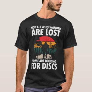 Camiseta No todos los que Wander están perdidos - Gracioso