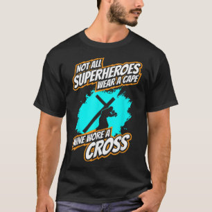 Camiseta No Todos Los Superhéroes Llevan Una Mina De Cabo C