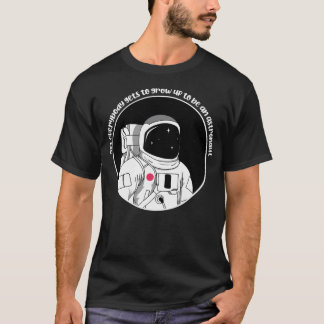 Camiseta No Todos Se Convierten En Un Q Demotivacional Astr