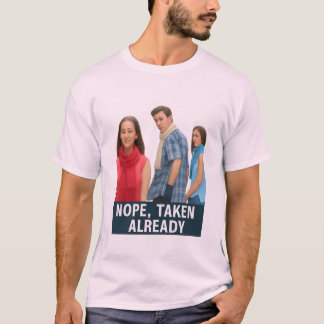 Camiseta No Tomado Ya - Gráfico de Meme de Novio Leal 