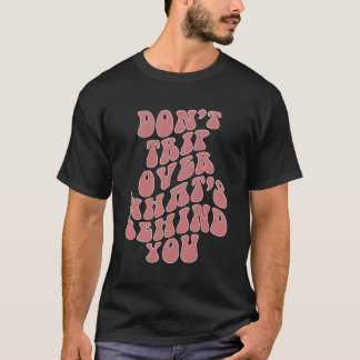 Camiseta No Tomen Por Delante De Sus Palabras