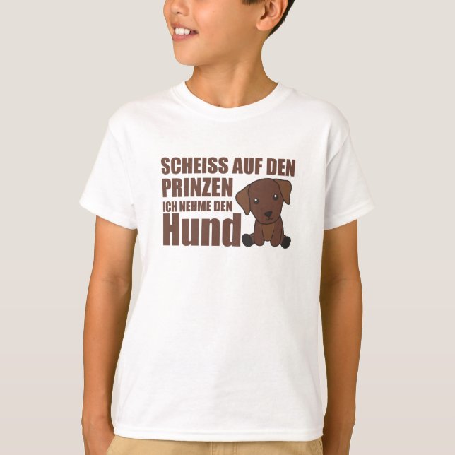 Camiseta No tomes al Príncipe, yo llevaré al perro labrador (Anverso)