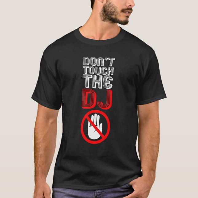 Camiseta No toque el Jockey sobre disco Dj (Anverso)