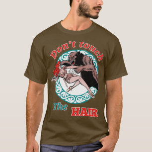 CAMISETA NO TOQUE EL PELO REDHEAD