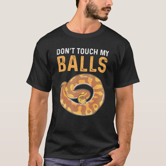 Camiseta No toque mis bolas Royal Python Banana Ball Pytho (Anverso)