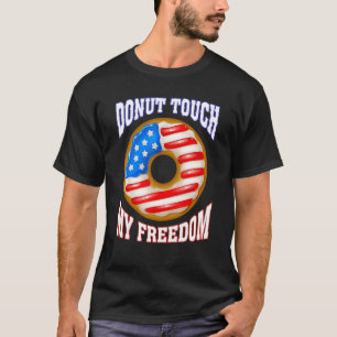 Camiseta No Toquen Mi Libertad 4 De Julio