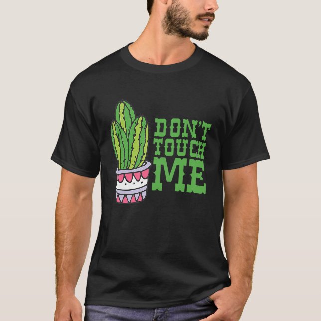 Camiseta No toques a las mujeres hombres Cactus Cute Plant  (Anverso)