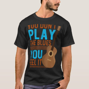 Camiseta No toques el Blues Siente Guitarra Clásico