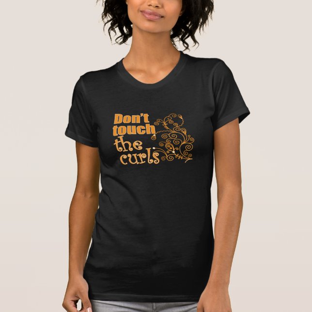 Camiseta ¡No toques los rizos! (Anverso)