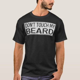 Camiseta No toques mi barba 3
