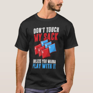 Camiseta No Toques Mi Despedida A Menos Que Quieras Jugar C