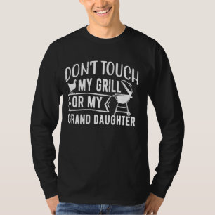 Camiseta No toques mi grill o mi nieta - Divertido barbo