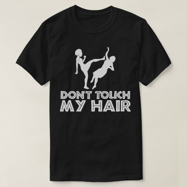 Camiseta No toques mi pelo 1 (Diseño del anverso)