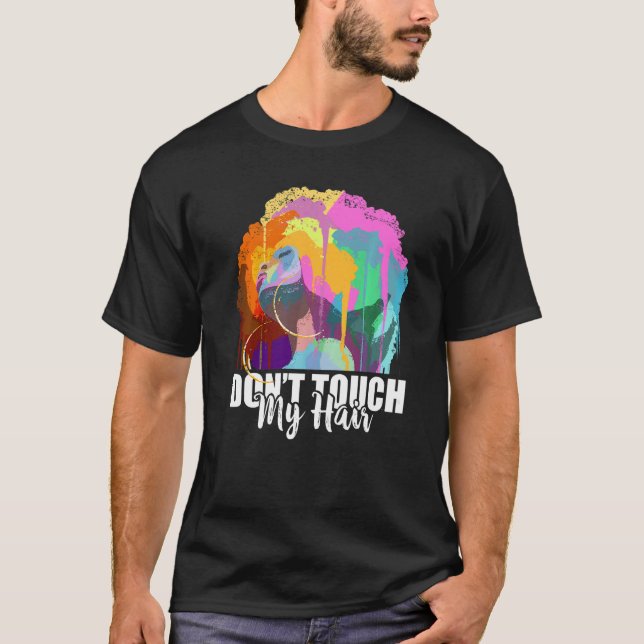 Camiseta No toques mi pelo arte afro historia negra mes Gi (Anverso)