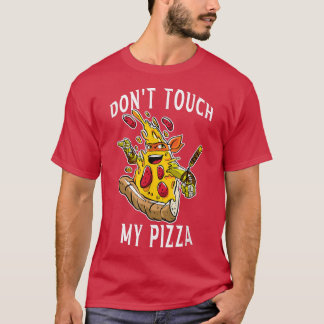 Camiseta no toques mi pizza, coman citas de pizza para homb