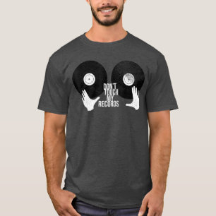 Camiseta No toques Mis Discos Vinilos LP Coleccionista Gee
