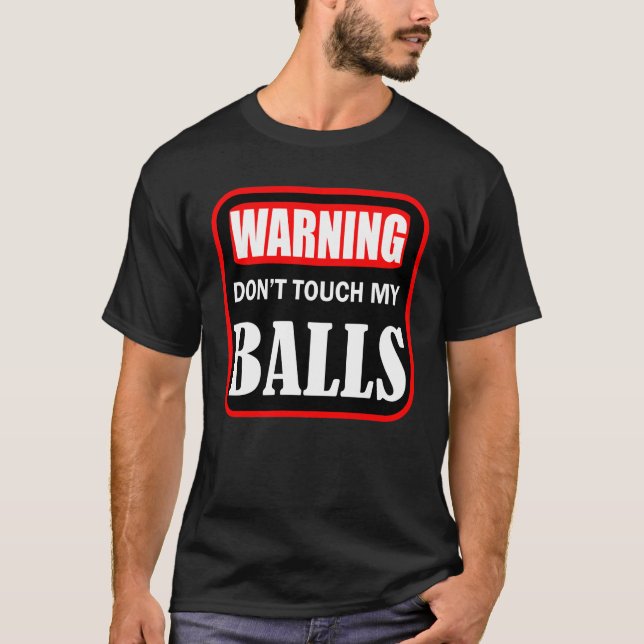 Camiseta no toques mis huevos (Anverso)