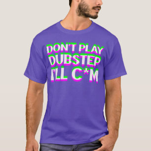 Camiseta No toques música Dubstep EDM DJ Raveechno Party gi