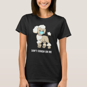 Camiseta No Tos Sobre Mí Perro De Carbón