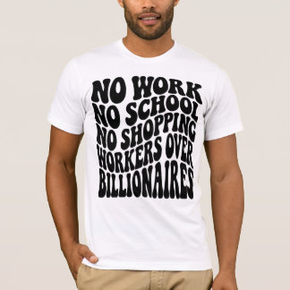Camiseta No Trabajo No Escuela Trabajadores Sobre Multimill