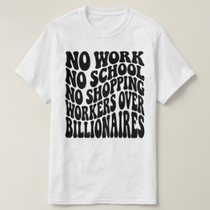 Camiseta No Trabajo No Escuela Trabajadores Sobre Multimill