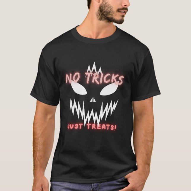Camiseta No Tricks, Just Treats! (Anverso)
