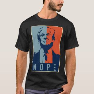 Camiseta No Trump - Anti-Donald Trump