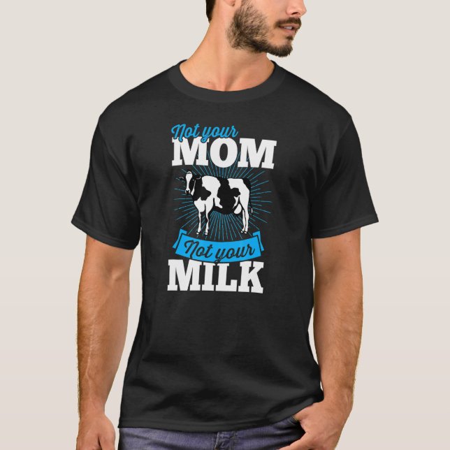 Camiseta No Tu Mamá No Tu Leche Vegan A Base De Activa (Anverso)