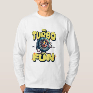 Camiseta No Turbo No Divertido - Entusiasta De Auto Retro L