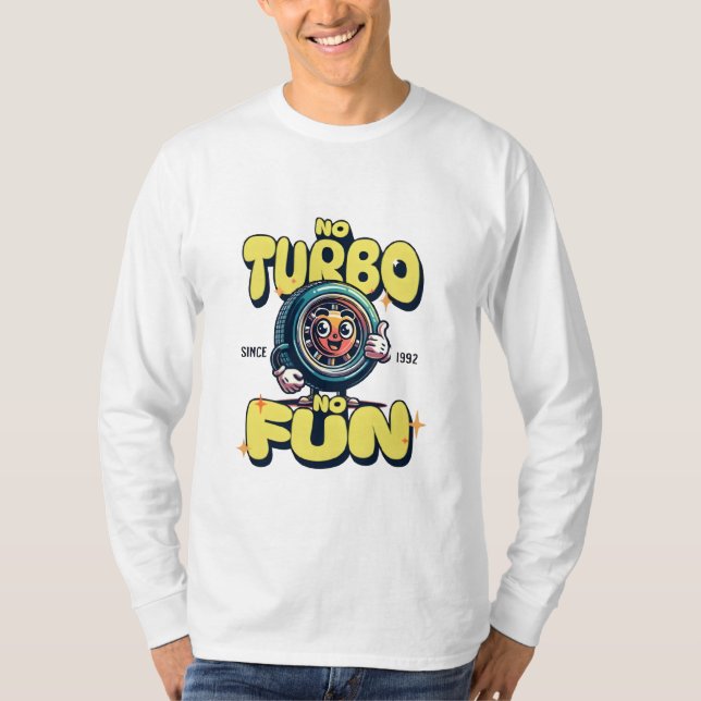 Camiseta No Turbo No Divertido - Entusiasta De Auto Retro L (Anverso)