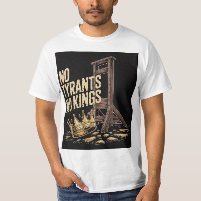 Camiseta No Tyrants No Kings (Anverso)