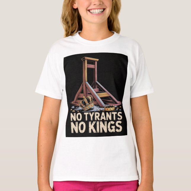 Camiseta No Tyrants No Kings (Anverso)