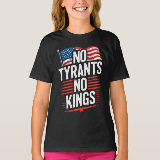 Camiseta No Tyrants No Kings Patriotic Freedom Activism Tee